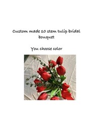 10 stem tulip bridal bouquet…you choose color