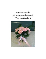10 stem rose and greenery bridal bouquet…you choose color